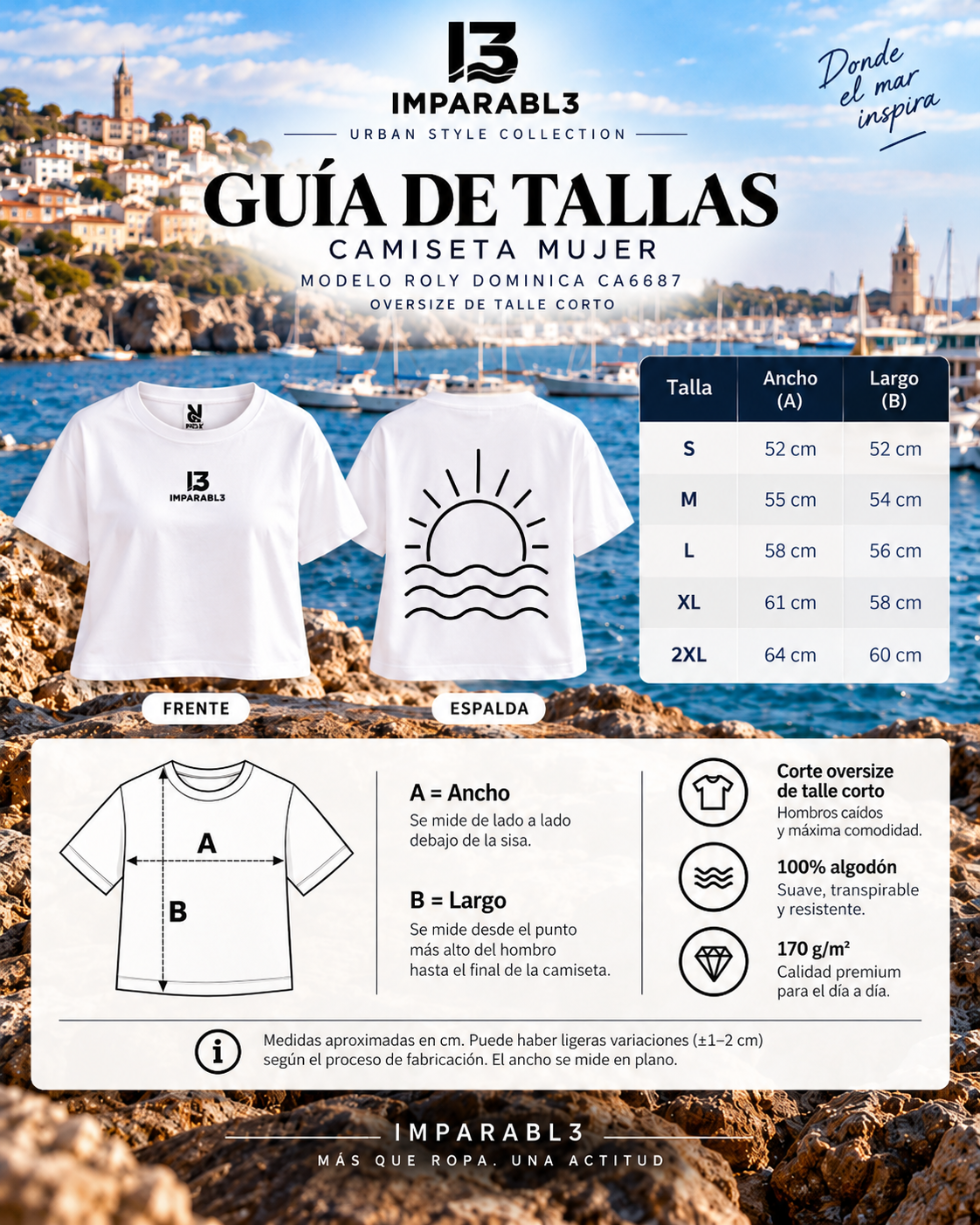 Guía de tallas de la camiseta oversize blanca de mujer de IMPARABL3, con medidas de ancho y largo de S a 2XL, patrón Roly DOMINICA CA6687 e instrucciones para medir.